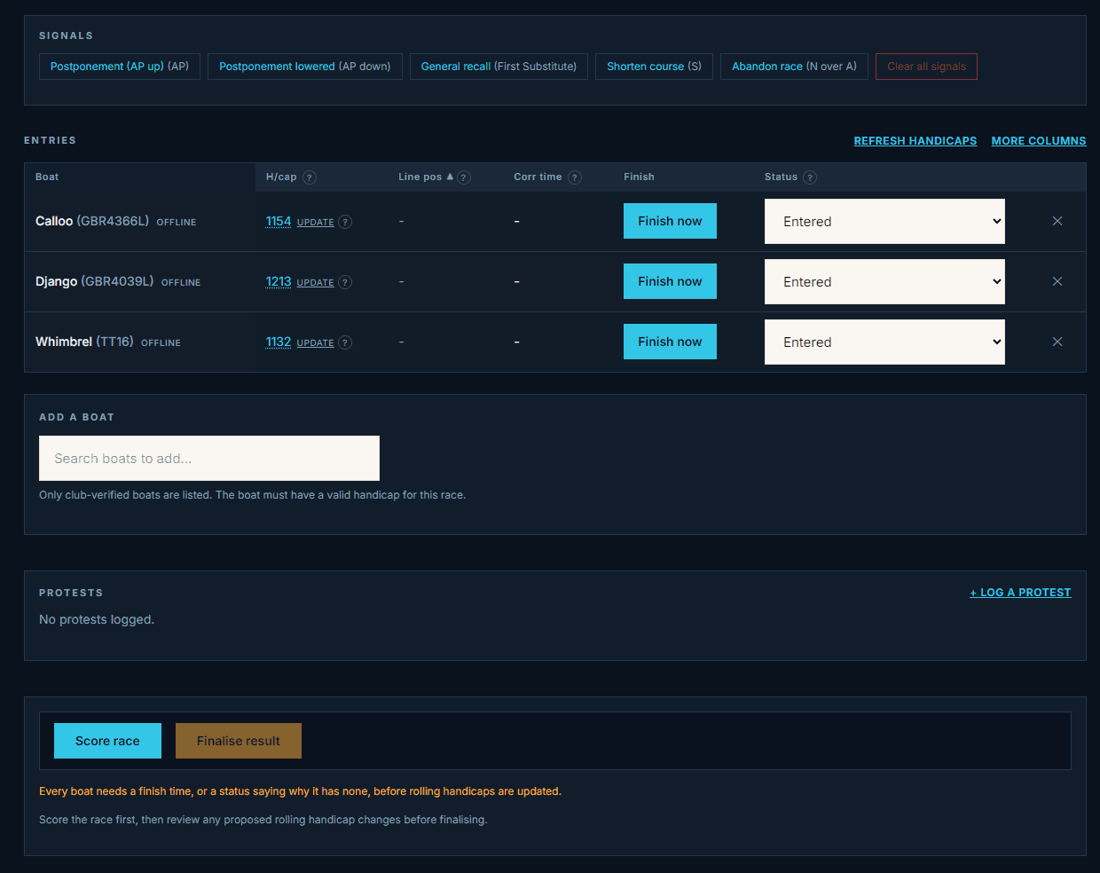 The lower half of the OOD console: three entries with the handicaps they will race under, a finish button and a status for each, a protest log, and Score race and Finalise result buttons